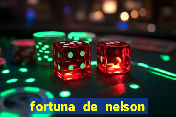 fortuna de nelson wilians advogados